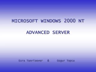 MICROSOFT WINDOWS 2000 NT ADVANCED SERVER