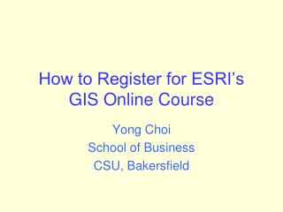 How to Register for ESRI’s GIS Online Course