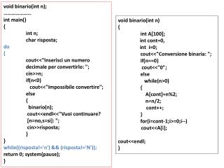 void binario ( int n ); …………………