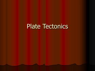 Plate Tectonics