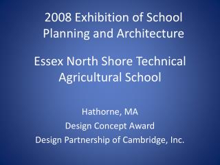 Essex North Shore Technical Agricultural School