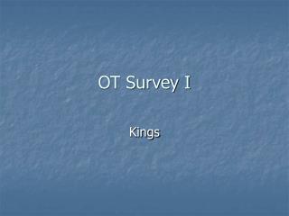 OT Survey I