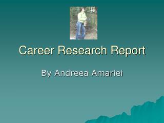 Career Research Report