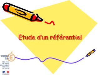 Etude d’un référentiel