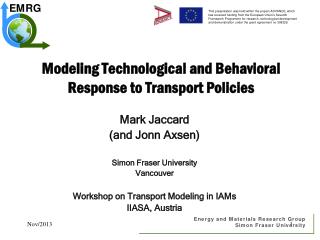 Modeling Technological and Behavioral Response to Transport Policies