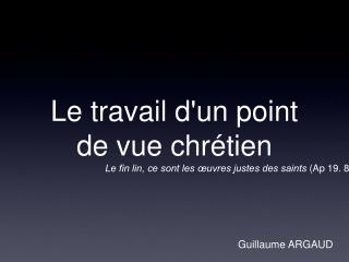 Le travail d'un point de vue chrétien