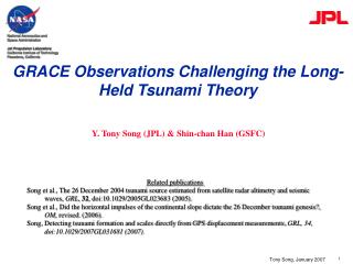 GRACE Observations Challenging the Long-Held Tsunami Theory