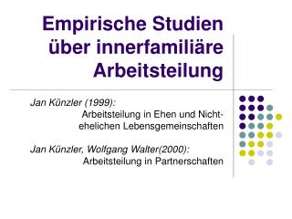 Empirische Studien über innerfamiliäre Arbeitsteilung