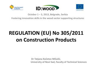 REGULATION (EU) No 305/2011 on Construction Products