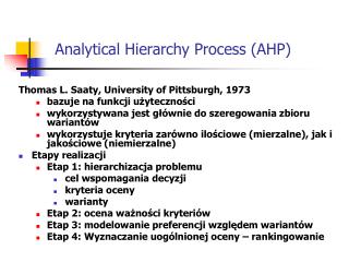 Analytical Hierarchy Process (AHP)