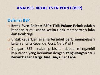 ANALISIS BREAK EVEN POINT (BEP)
