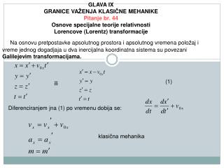 GLAVA IX GRANICE VA Ž ENJA KLASI Č NE MEHANIKE Pitanje br. 4 4