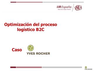 Optimización del proceso logístico B2C Caso