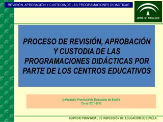 SERVICIO PROVINCIAL DE INSPECCIÓN DE EDUCACIÓN DE SEVILLA