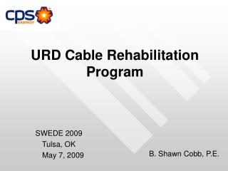 URD Cable Rehabilitation Program