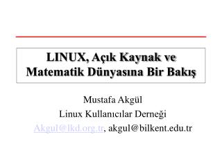 LINUX, Açık Kaynak ve Matematik Dünyasına Bir Bakış