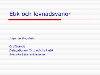 Etik och levnadsvanor