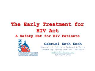 The Early Treatment for HIV Act A Safety Net for HIV Patients