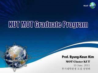 KUT MOT Graduate Program