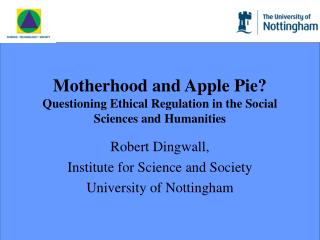 Motherhood and Apple Pie? Questioning Ethical Regulation in the Social Sciences and Humanities