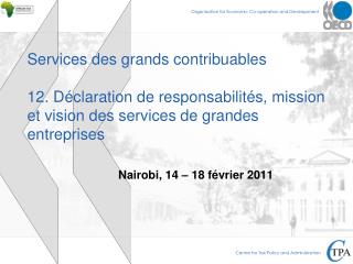 Nairobi, 14 – 18 février 2011