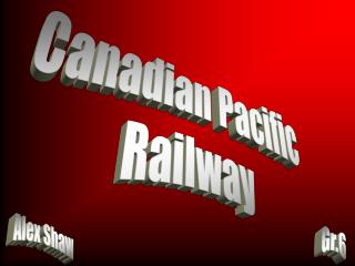 Canadian Pacific Railway