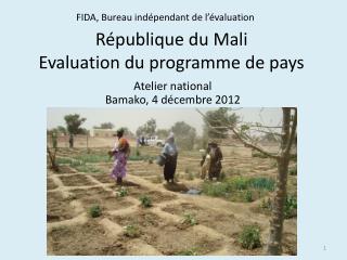 République du Mali Evaluation du programme de pays