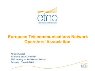 European Telecommunications Network Operators’ Association