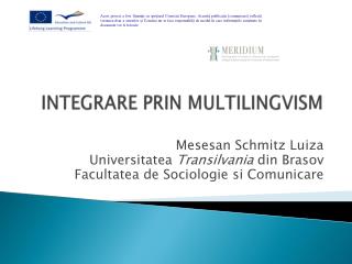 INTEGRARE PRIN MULTILINGVISM