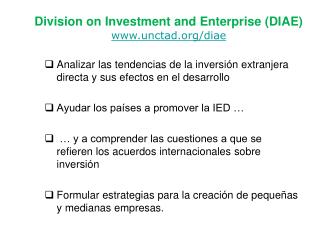 Division on Investment and Enterprise (DIAE) unctad/diae