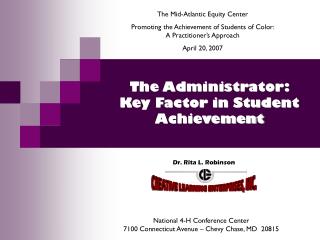 The Administrator: Key Factor in Student Achievement