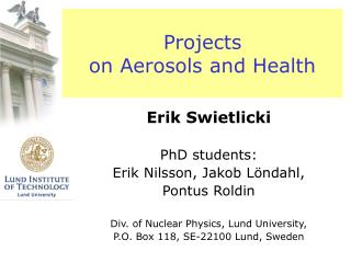 Projects on Aerosols and Health