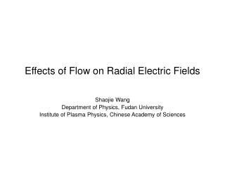 Effects of Flow on Radial Electric Fields