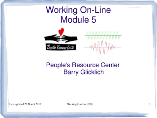 Working On-Line Module 5