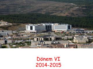 Dönem VI 2014-2015
