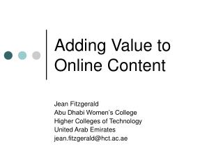 Adding Value to Online Content