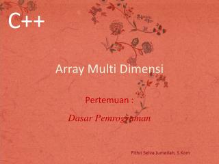 Array Multi Dimensi