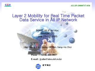 Layer 2 Mobility for Real Time Packet Data Service in All IP Network