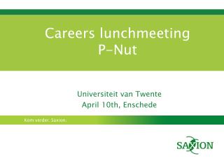 Careers lunchmeeting P-Nut