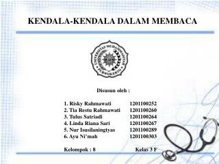 KENDALA-KENDALA DALAM MEMBACA