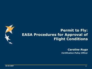 Permit to Fly: EASA Procedures for Approval of Flight Conditions