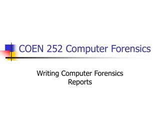COEN 252 Computer Forensics