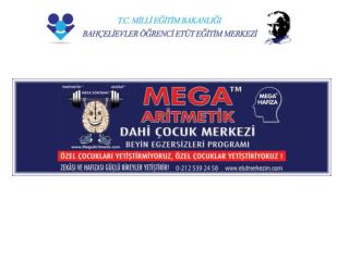 MEGA ARİTMETİK™ MUCİZESİ