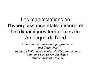 Carte sur l’organisation géographique des Etats-Unis