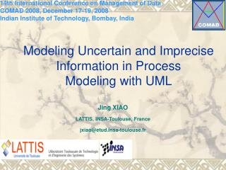 Modeling Uncertain and Imprecise Information in Process Modeling with UML