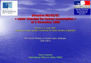 Directive 98/83/EC « water intended for human consumption » of 3 November 1998