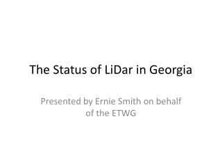 The Status of LiDar in Georgia