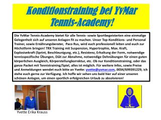 Konditionstraining bei YvMar Tennis- Academy !