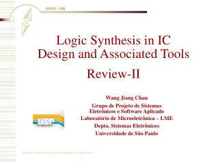 Logic Synthesis in IC Design and Associated Tools Review-II