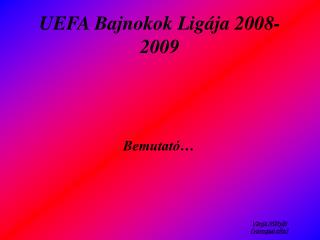 UEFA Bajnokok Ligája 2008-2009